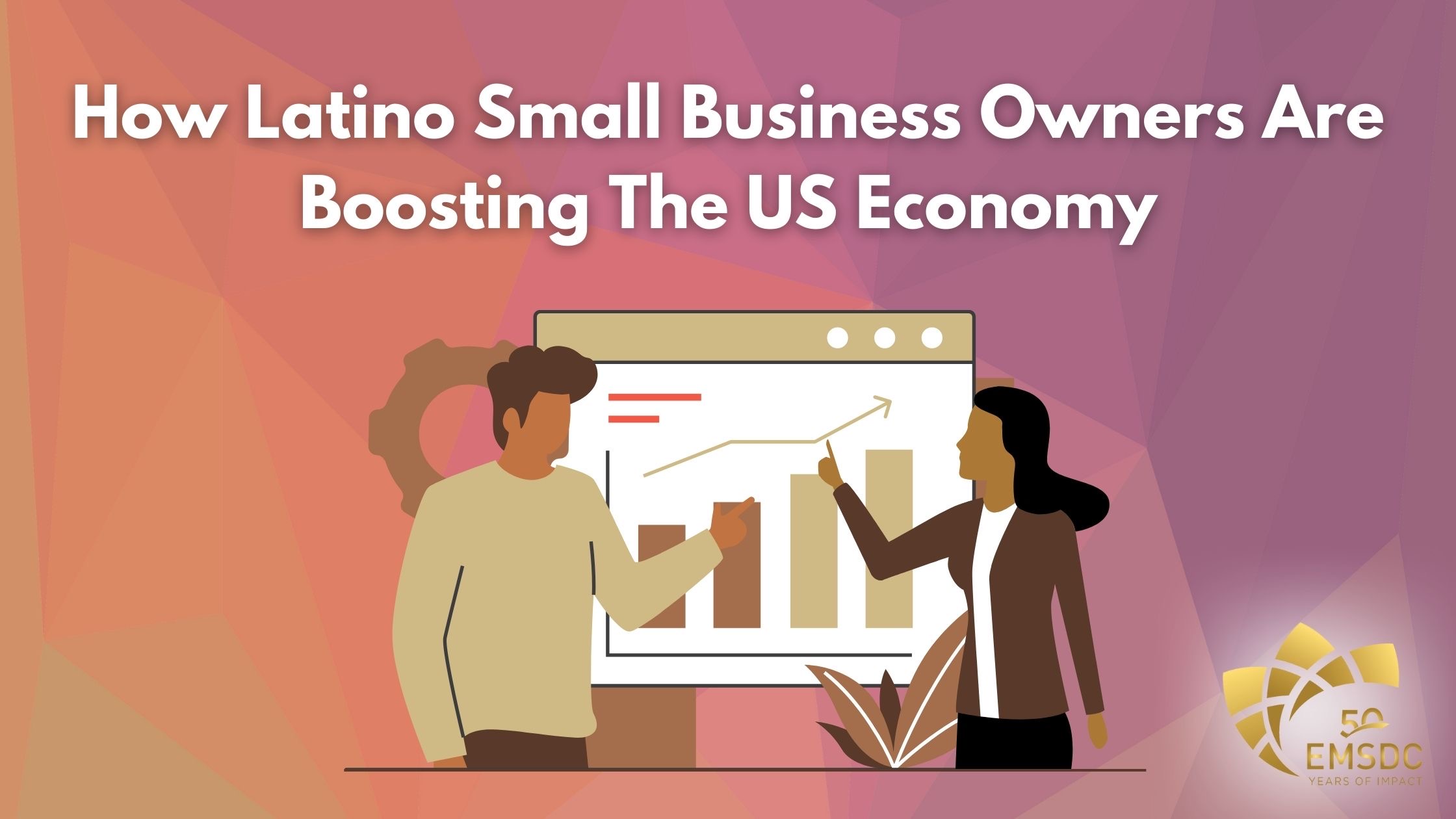 How Latino Small Business Owners Are Boosting The US Economy — EMSDC